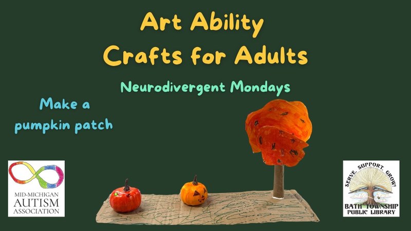 Art Ability Crafts for Adults: Neurodivergent Mondays Art Ability Crafts for Adults: Neurodivergent Mondays
