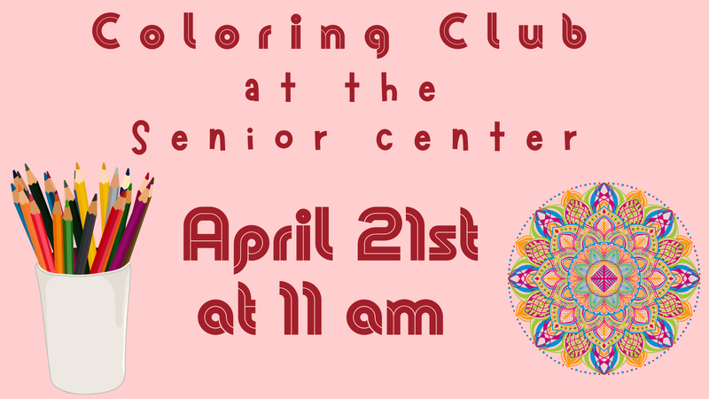 Coloring club at the Senior Center Coloring club at the Senior Center