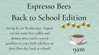 Espresso Bees Back to School Edition
