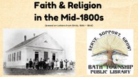 Faith & Religion in the Mid-1800s