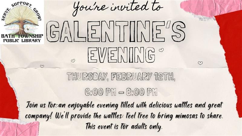 Galentine's Evening