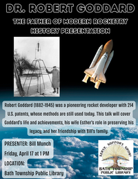 Dr. Robert Goddard: The Father of Modern Rocketry - History Presentation