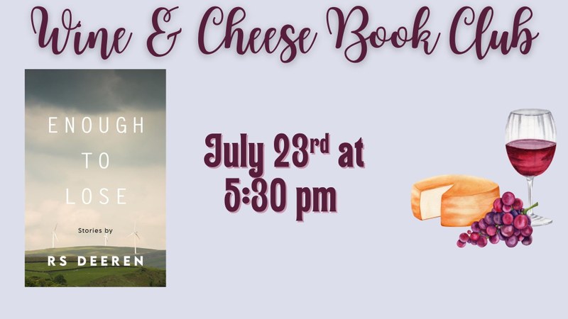 Wine and Cheese Adult Book Club Wine and Cheese Adult Book Club