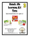 3 Hands-On Learning Kit Time