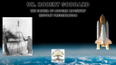 Dr. Robert Goddard: The Father of Modern Rocketry - History Presentation