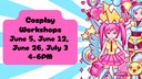 Cosplay Workshops