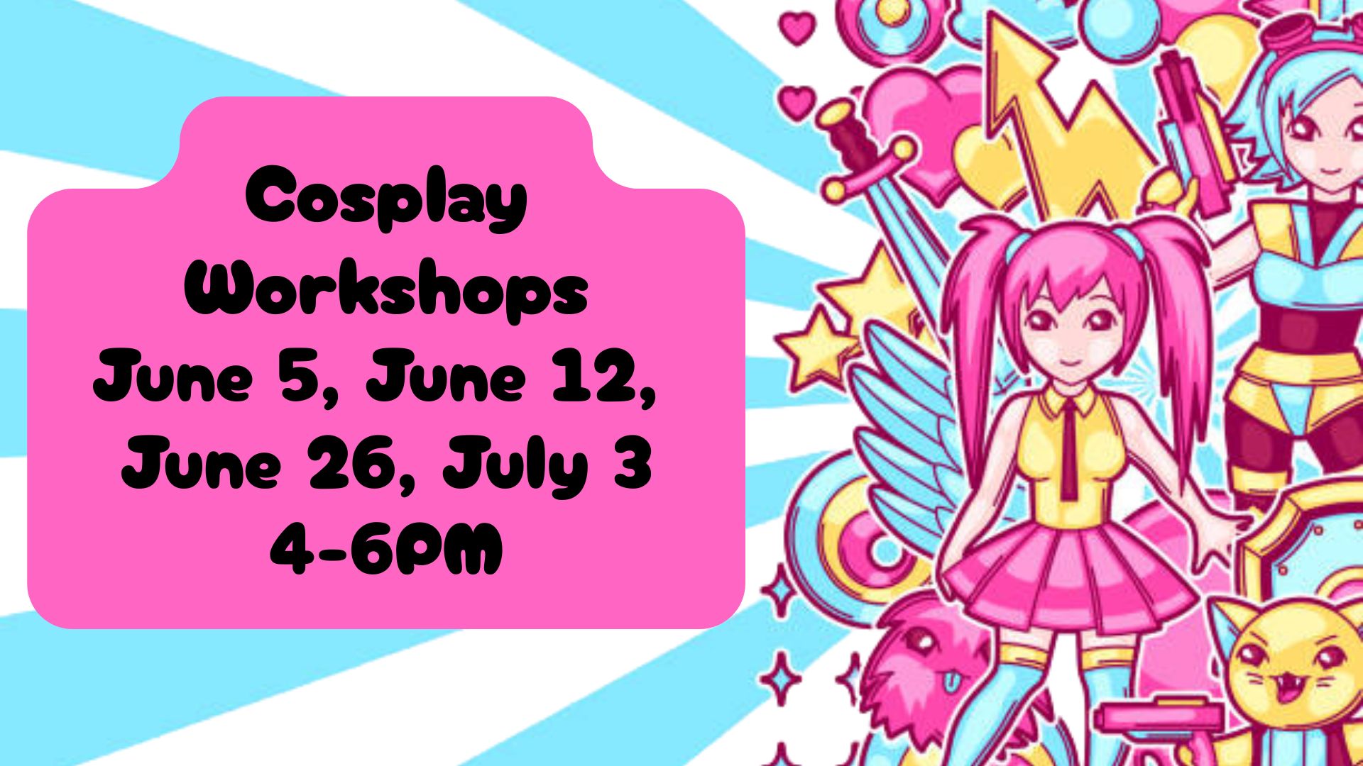 Cosplay Workshops