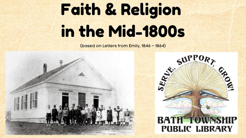 Faith & Religion in the Mid-1800s