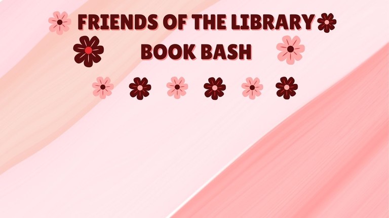 Friends of the Library Book Bash