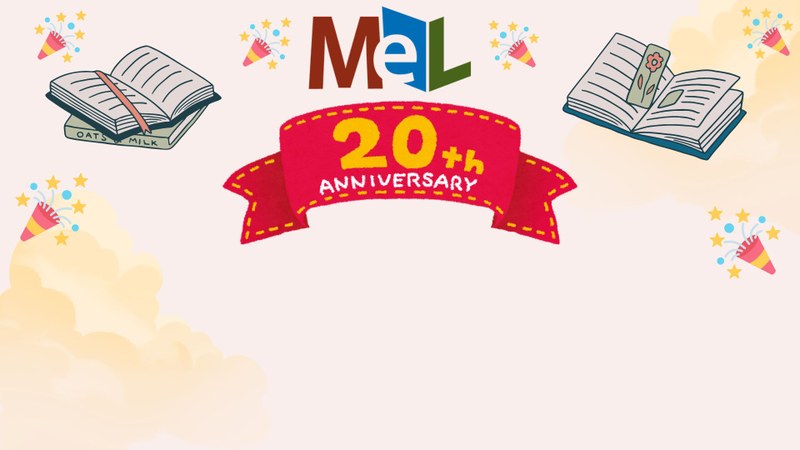 MeLCat's 20th Anniversary