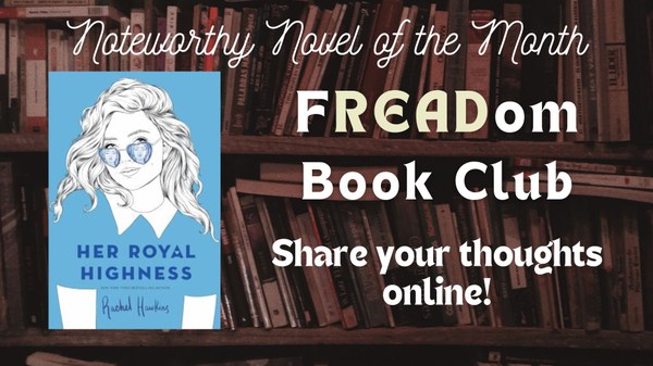 Noteworthy Novel of the Month Noteworthy Novel of the Month, Her Royal Highness