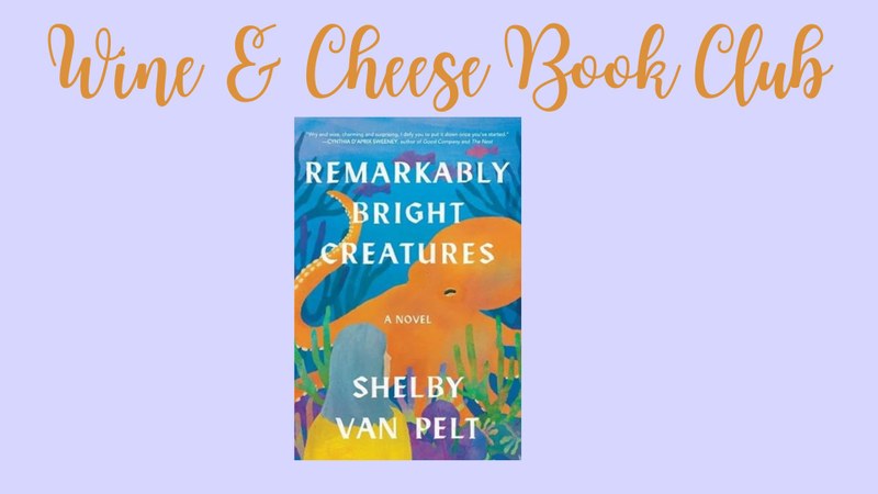 Wine and Cheese Book Club March