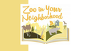 Zoo in Your Neighborhood