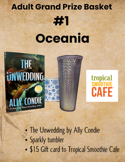 Adult Grand Prize Basket  #1  Oceania The Unwedding by Ally Condie   Sparkly tumbler   $15 Gift card to Tropical Smoothie Cafe