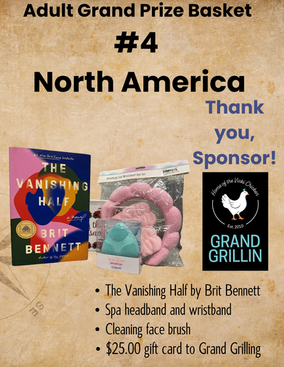 Adult Grand Prize Basket  #4  North America The Vanishing Half by Brit Bennett   Spa headband and wristband   Cleaning face brush   $25.00 gift card to Grand Grilling